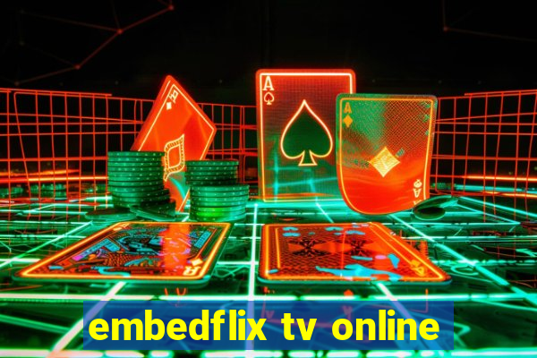 embedflix tv online